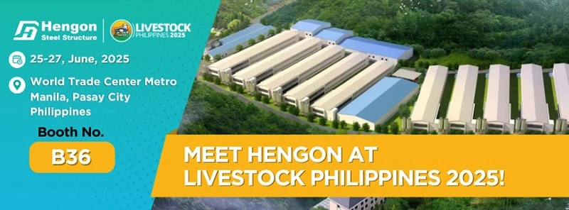 Rejoignez Hengon à Livestock Philippines 2025 – Découvrez nos solutions de poulaillers à structure métallique Rejoignez Hengon à Livestock Philippines 2025 – Découvrez nos solutions de bâtiments d'élevage de volailles en structure métallique
